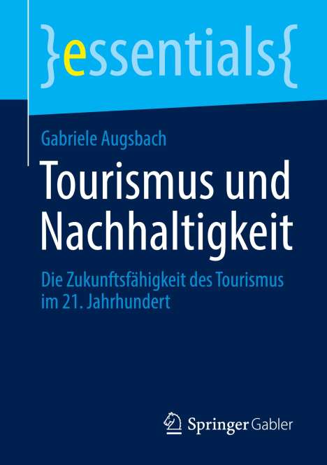 Gabriele Augsbach: Tourismus und Nachhaltigkeit, Buch