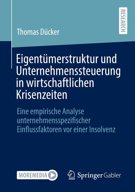 Thomas Dücker: Eigentümerstruktur und Unternehmenssteuerung in wirtschaftlichen Krisenzeiten, Buch