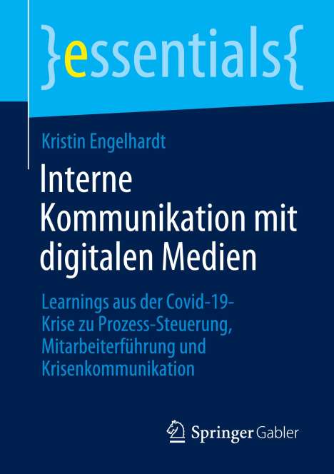 Kristin Engelhardt: Interne Kommunikation mit digitalen Medien, Buch