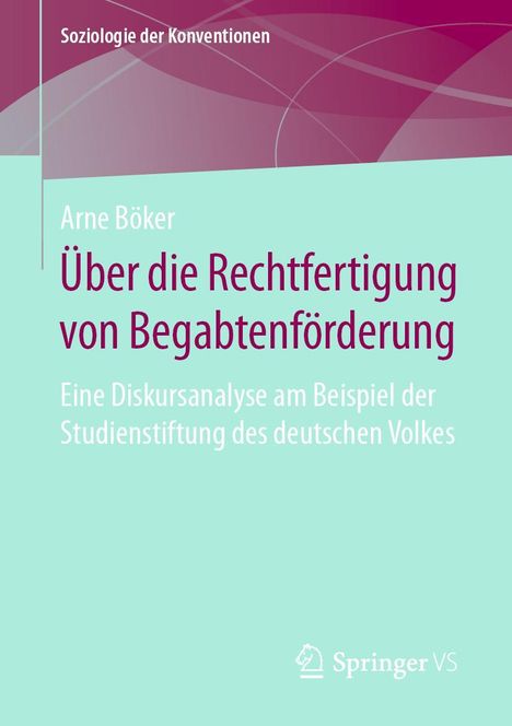 Arne Böker: Über die Rechtfertigung von Begabtenförderung, Buch