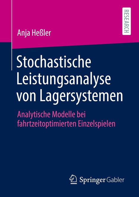 Anja Heßler: Stochastische Leistungsanalyse von Lagersystemen, Buch
