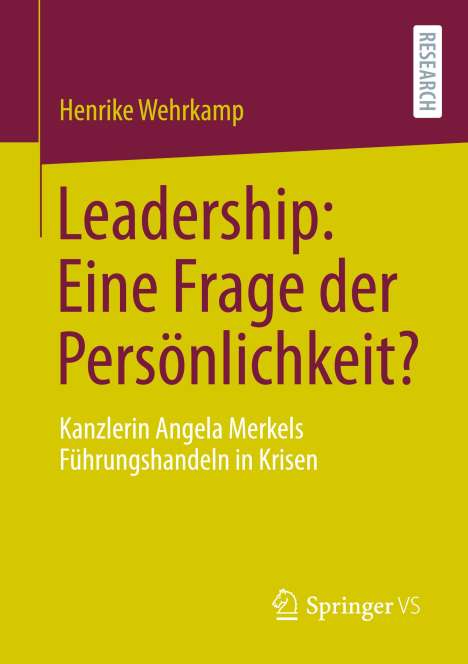 Henrike Wehrkamp: Leadership: Eine Frage der Persönlichkeit?, Buch