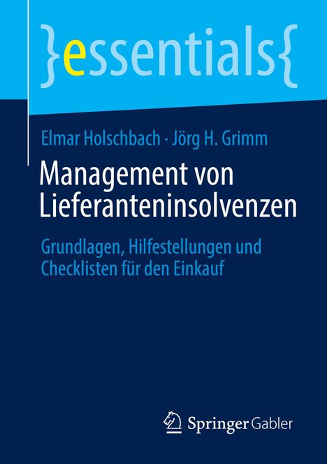 Elmar Holschbach: Management von Lieferanteninsolvenzen, Buch