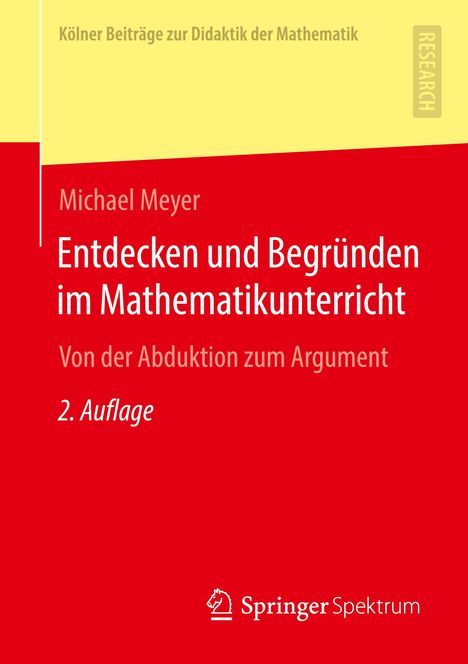 Michael Meyer: Entdecken und Begründen im Mathematikunterricht, Buch