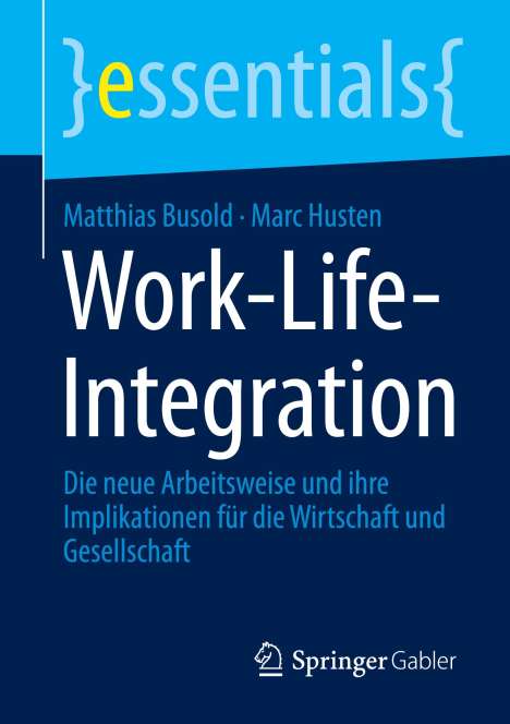 Marc Husten: Work-Life-Integration, Buch