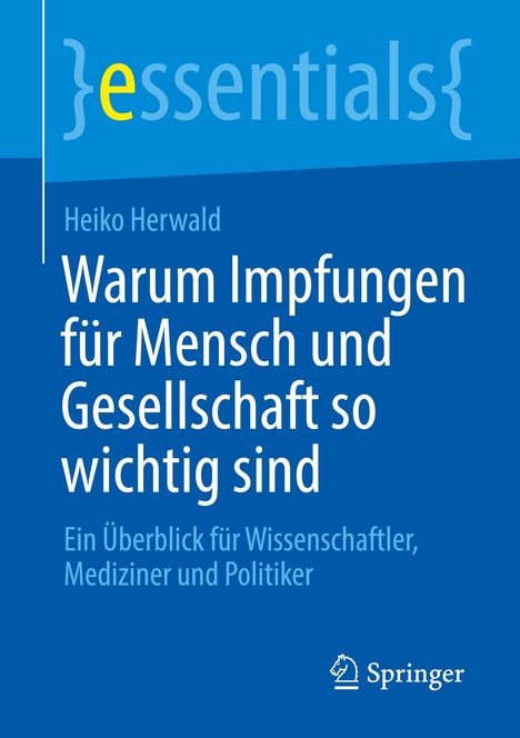Heiko Herwald: Warum Impfungen für Mensch und Gesellschaft so wichtig sind, Buch