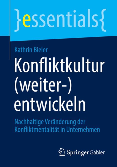 Kathrin Bieler: Konfliktkultur (weiter-)entwickeln, Buch