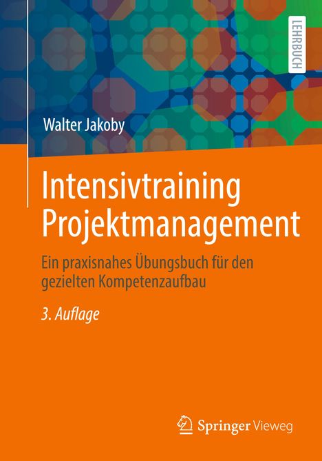 Walter Jakoby: Intensivtraining Projektmanagement, Buch