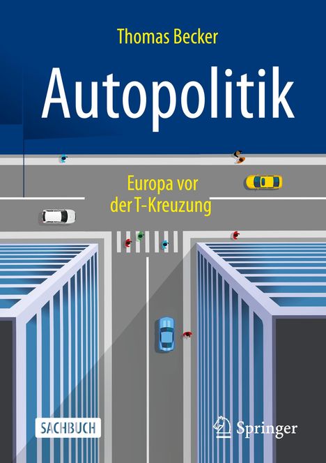 Thomas Becker: Autopolitik, Buch