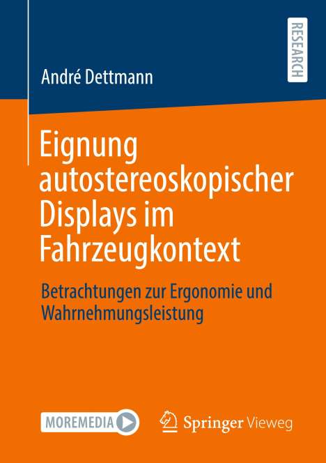 André Dettmann: Eignung autostereoskopischer Displays im Fahrzeugkontext, Buch
