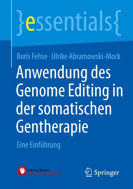 Ulrike Abramowski-Mock: Anwendung des Genome Editing in der somatischen Gentherapie, Buch