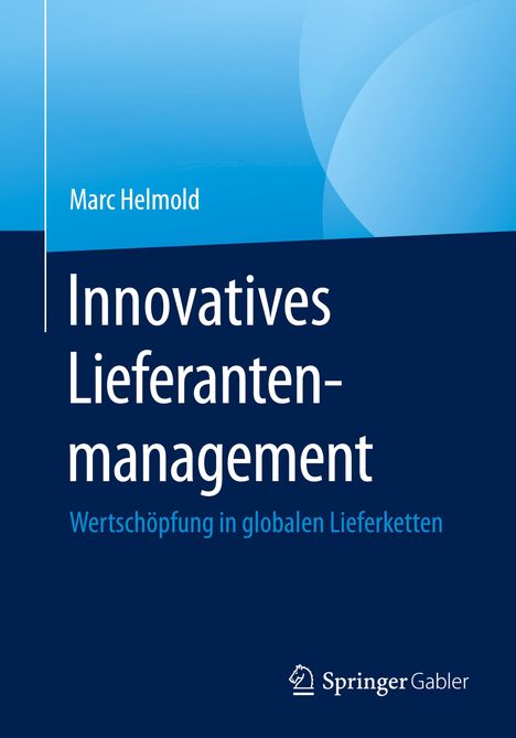 Marc Helmold: Innovatives Lieferantenmanagement, Buch