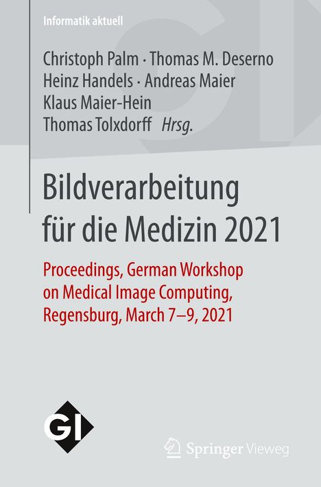 Bildverarbeitung für die Medizin 2021, Buch
