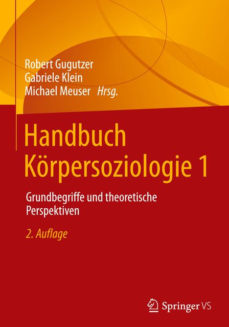 Handbuch Körpersoziologie 1, Buch