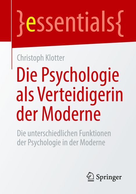 Christoph Klotter: Die Psychologie als Verteidigerin der Moderne, Buch