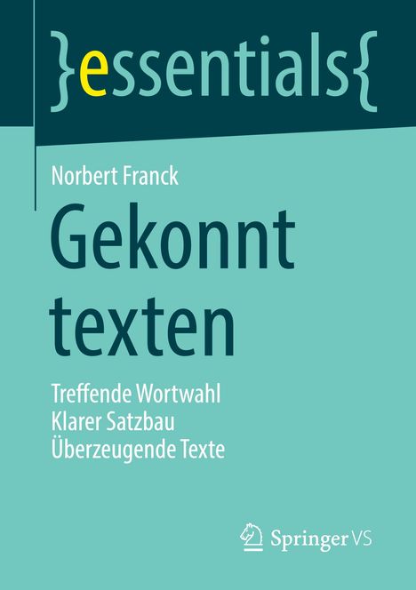 Norbert Franck: Gekonnt texten, Buch