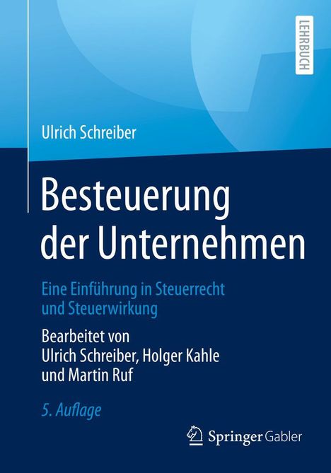 Ulrich Schreiber: Besteuerung der Unternehmen, Buch