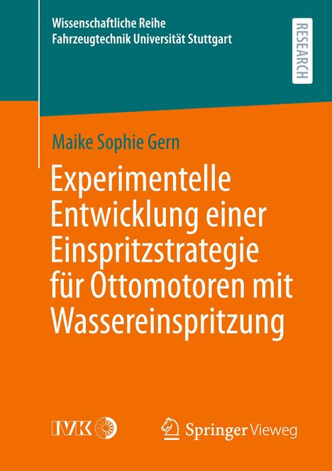 Maike Sophie Gern: Experimentelle Entwicklung einer Einspritzstrategie für Ottomotoren mit Wassereinspritzung, Buch