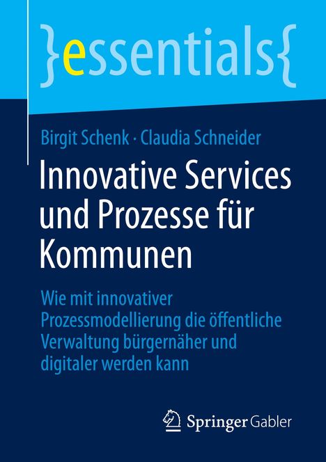Claudia Schneider: Innovative Services und Prozesse für Kommunen, Buch