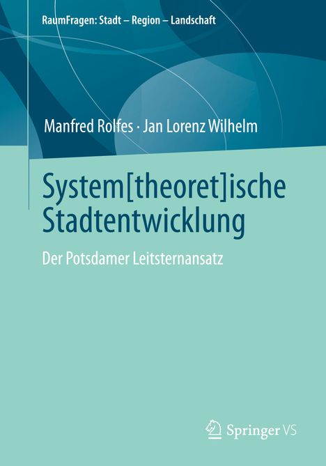 Manfred Rolfes: System[theoret]ische Stadtentwicklung, Buch