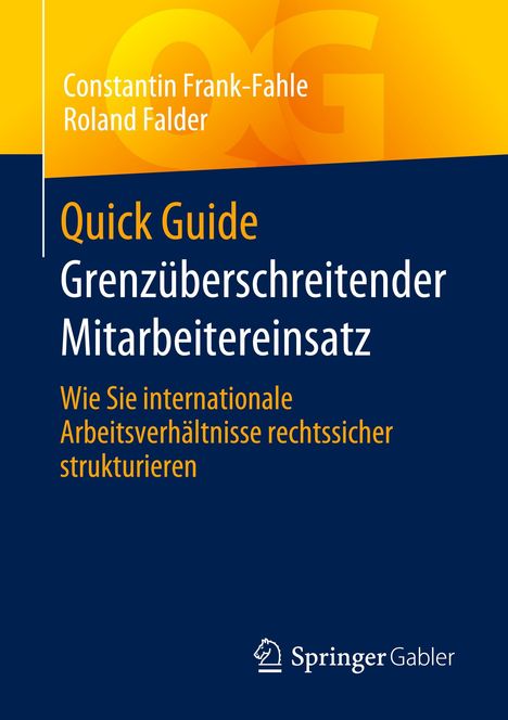 Roland Falder: Quick Guide Grenzüberschreitender Mitarbeitereinsatz, Buch
