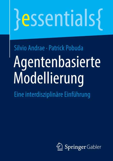 Silvio Andrae: Agentenbasierte Modellierung, Buch
