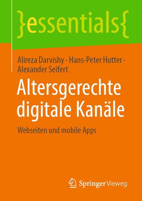 Alireza Darvishy: Altersgerechte digitale Kanäle, Buch