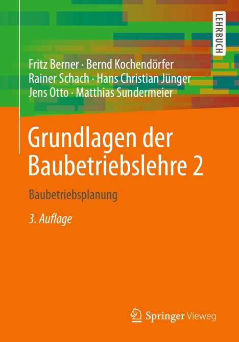 Fritz Berner: Grundlagen der Baubetriebslehre 2, Buch
