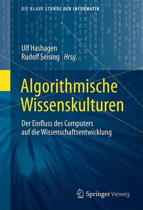 Algorithmische Wissenskulturen, Buch
