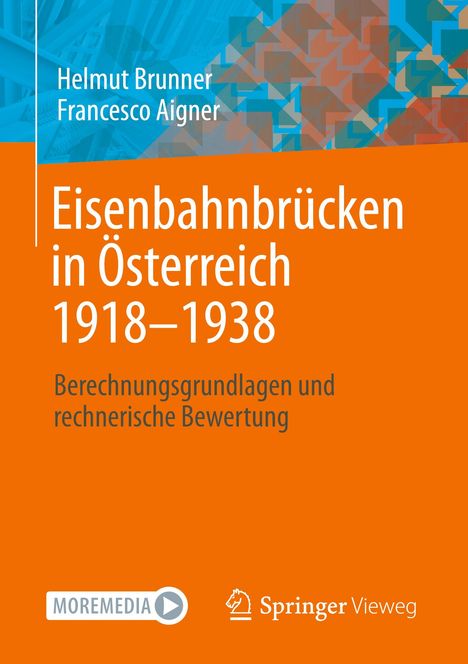 Francesco Aigner: Eisenbahnbrücken in Österreich 1918-1938, Buch