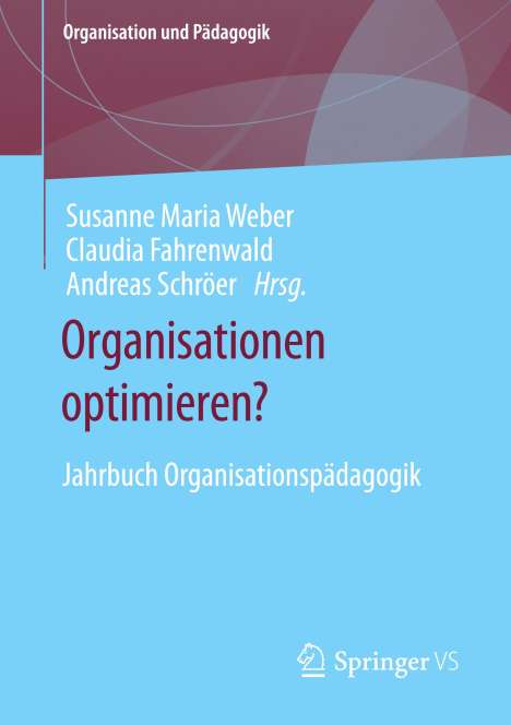 Organisationen optimieren?, Buch