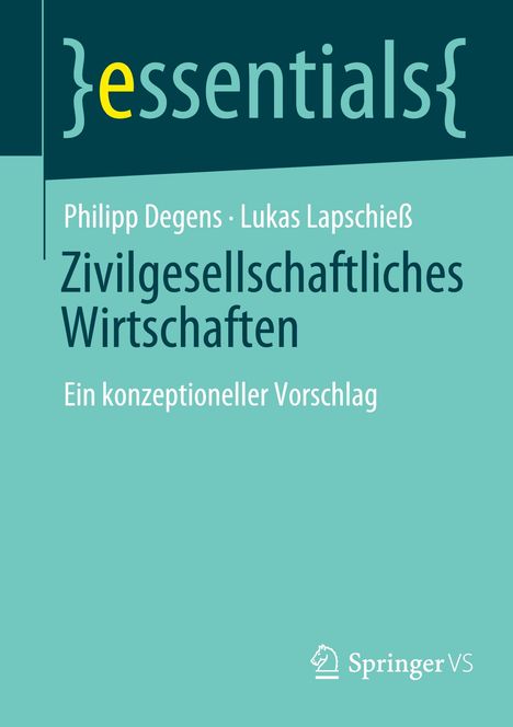 Lukas Lapschieß: Zivilgesellschaftliches Wirtschaften, Buch
