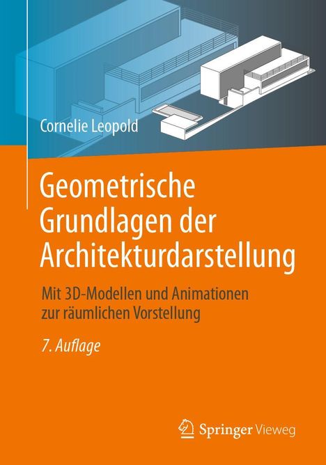 Cornelie Leopold: Geometrische Grundlagen der Architekturdarstellung, Buch