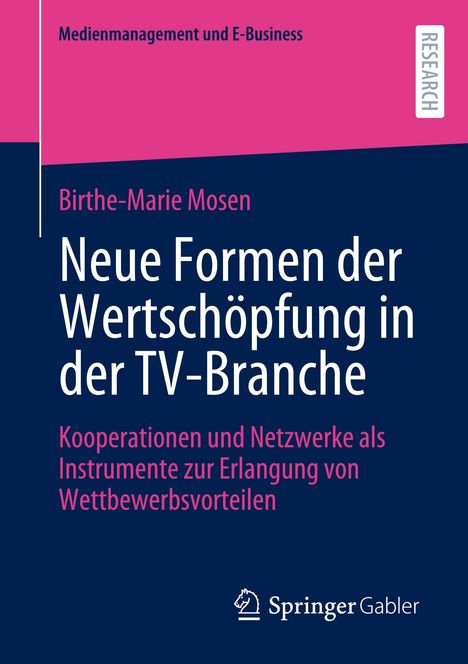 Birthe-Marie Mosen: Neue Formen der Wertschöpfung in der TV-Branche, Buch