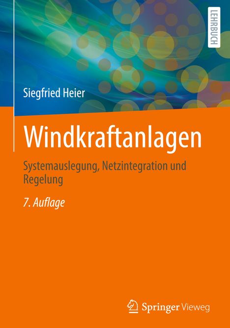 Siegfried Heier: Windkraftanlagen, Buch