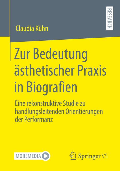 Claudia Kühn: Zur Bedeutung ästhetischer Praxis in Biografien, Buch