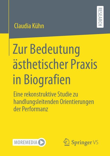 Claudia Kühn: Zur Bedeutung ästhetischer Praxis in Biografien, Buch