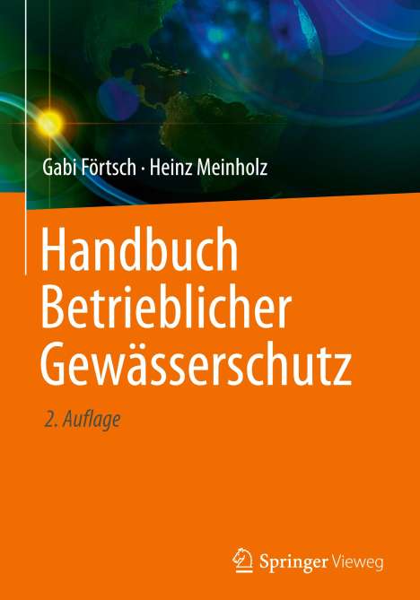 Heinz Meinholz: Handbuch Betrieblicher Gewässerschutz, Buch