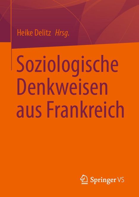 Soziologische Denkweisen aus Frankreich, Buch