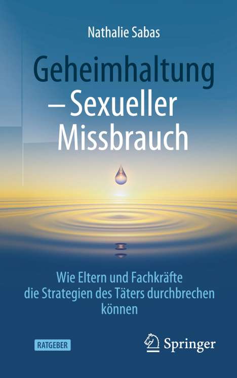 Nathalie Sabas: Geheimhaltung - Sexueller Missbrauch, Buch