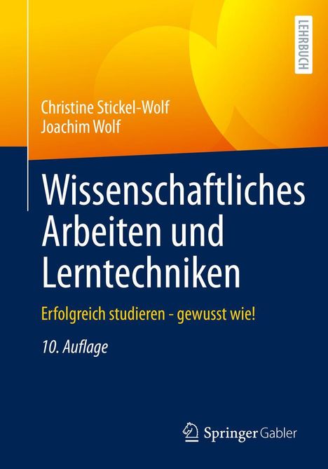 Joachim Wolf: Wissenschaftliches Arbeiten und Lerntechniken, Buch