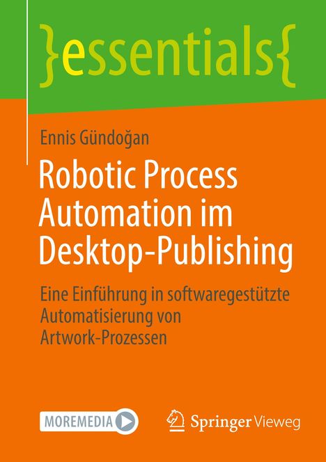 Ennis Gündo¿an: Robotic Process Automation im Desktop-Publishing, Buch