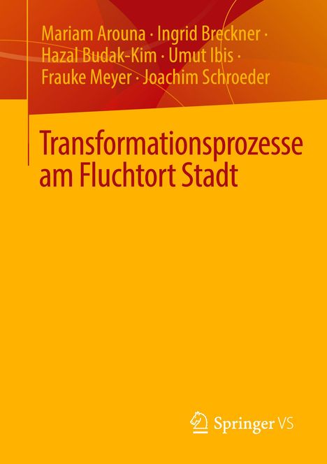Mariam Arouna: Transformationsprozesse am Fluchtort Stadt, Buch