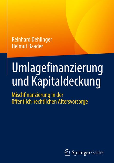 Helmut Baader: Umlagefinanzierung und Kapitaldeckung, Buch