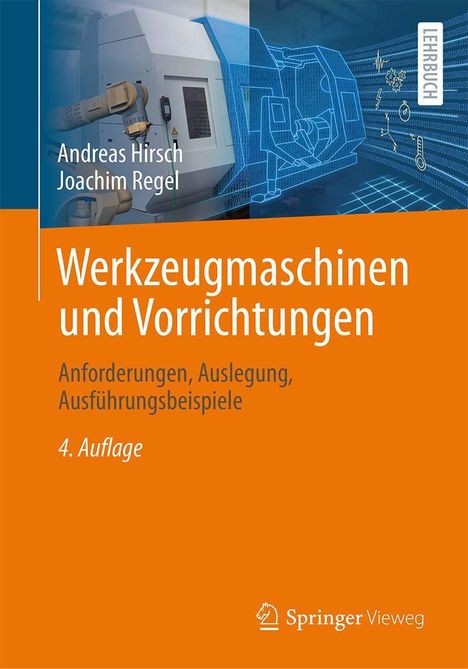 Andreas Hirsch: Werkzeugmaschinen und Vorrichtungen, Buch