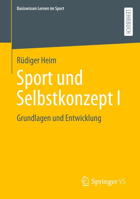 Rüdiger Heim: Sport und Selbstkonzept, Buch