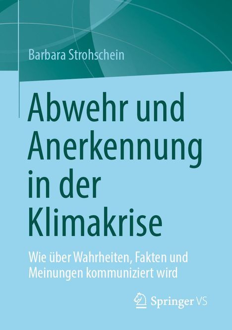 Barbara Strohschein: Abwehr und Anerkennung in der Klimakrise, Buch