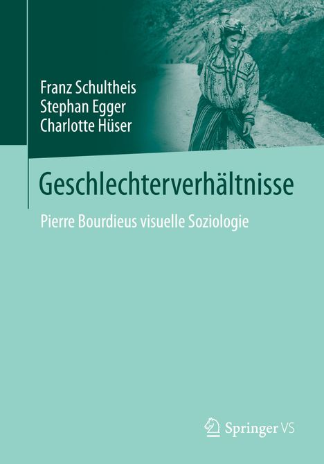 Franz Schultheis: Geschlechterverhältnisse, Buch