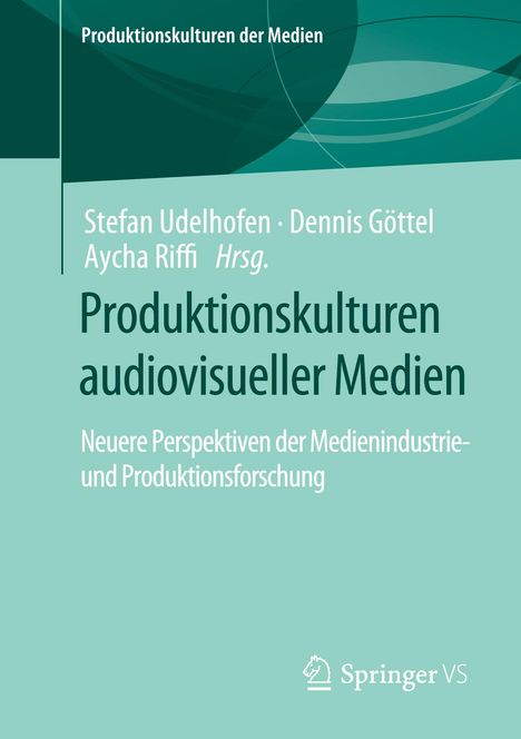 Produktionskulturen audiovisueller Medien, Buch