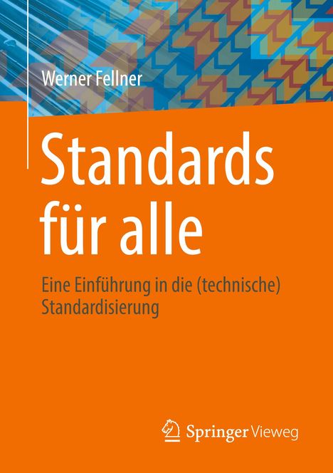 Werner Fellner: Standards für alle, Buch